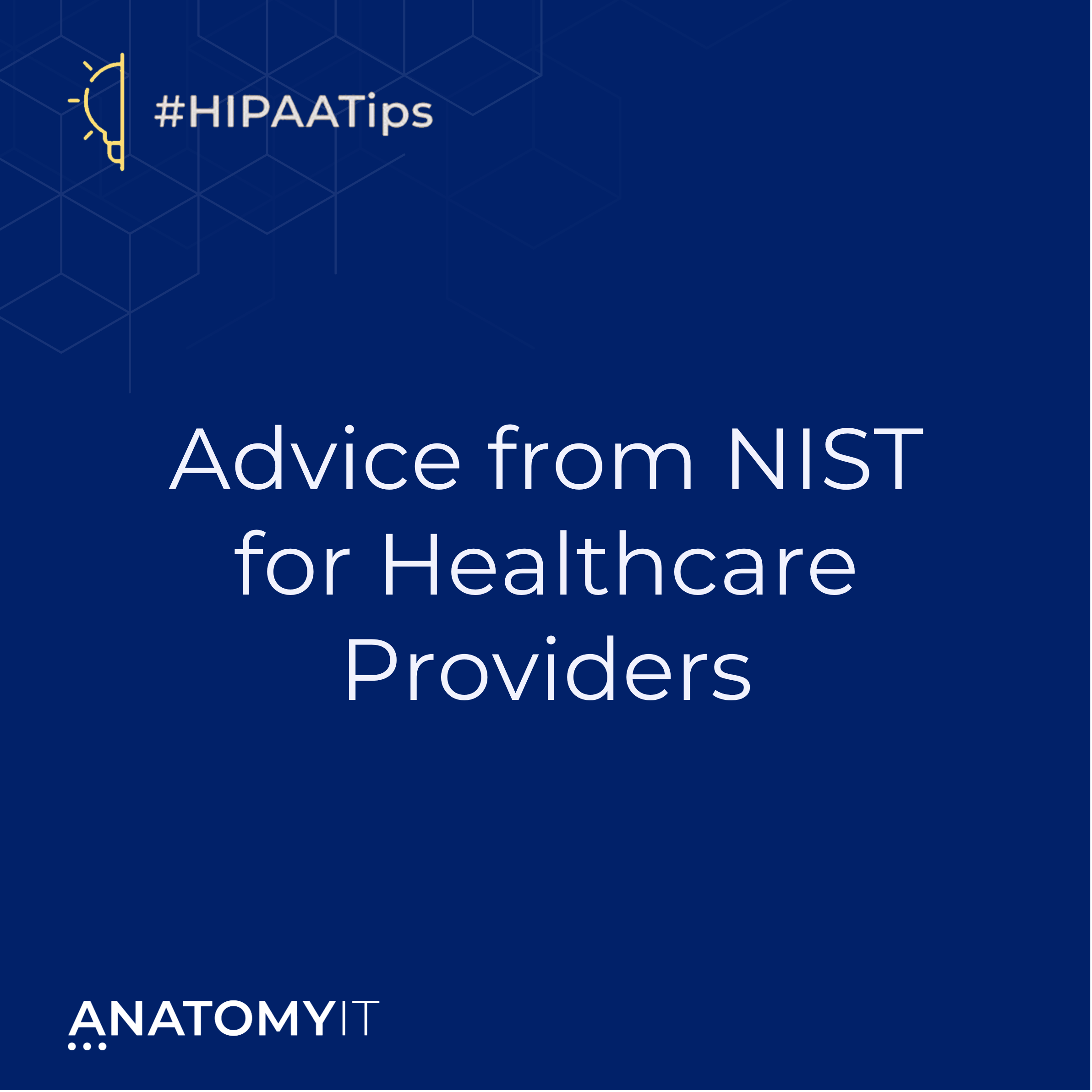 HIPAA Tip Tuesday 2